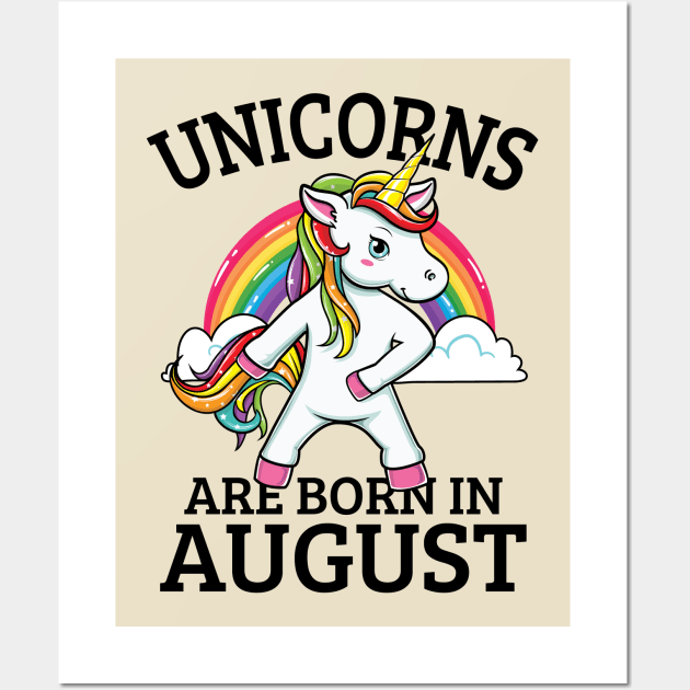 Unicorn Are Born In August Wall Art by HCMGift